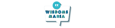 WISDOMS MANIA
